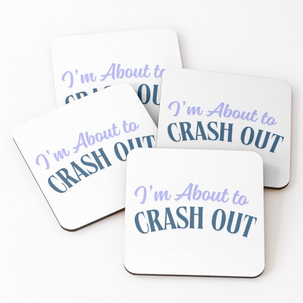 Item preview, I’m about to crash out designed and sold by Casually Crashing Out.
