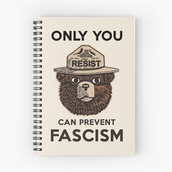 Item preview, Smokey Says Resist! Only You Can Prevent Fascism! designed and sold by Thelittlelord.