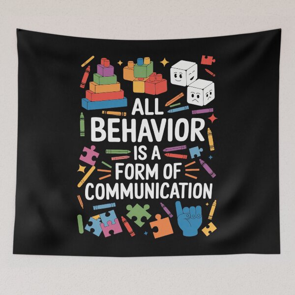Item preview, All Behavior Is A Form Of Communication Autism SPED Teacher designed and sold by savrmiller.
