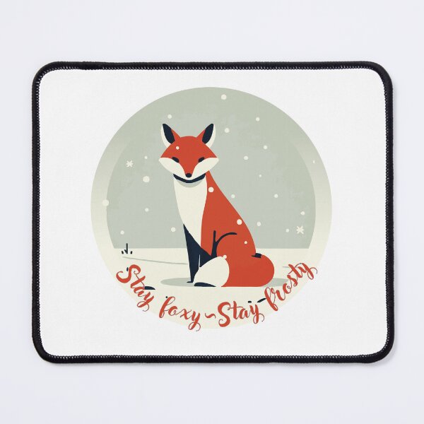 Item preview, Stay Foxy Stay Frosty designed and sold by EMWorks-Ink.