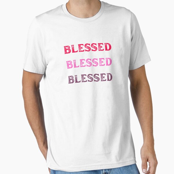 Item preview, Blessed, Blessed, Blessed designed and sold by Godisgr8t2me.