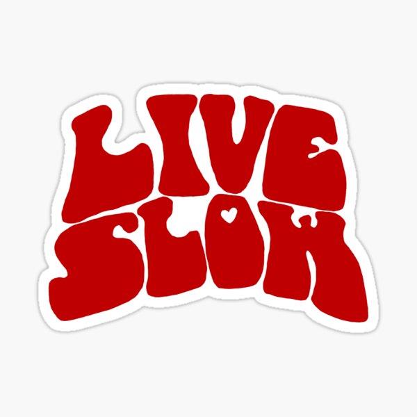 Item preview, LIVE SLOW designed and sold by LiveSickDieIll.