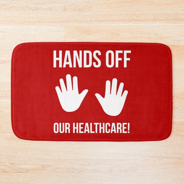Item preview, Hands off our healthcare  designed and sold by Rachel the Artist .