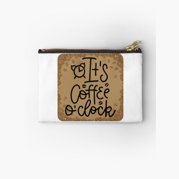 Item preview, IT'S COFFEE O'CLOCK designed and sold by DanaTees.