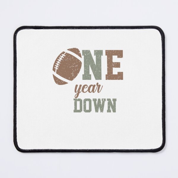 Item preview, One Year Down Football designed and sold by JoelFox165.