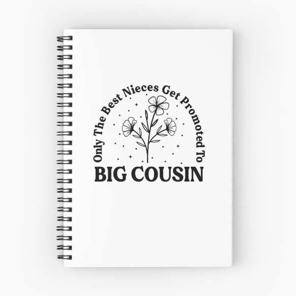 Item preview, Only the best Nieces Get Promoted To Big Cousin designed and sold by JoelFox165.