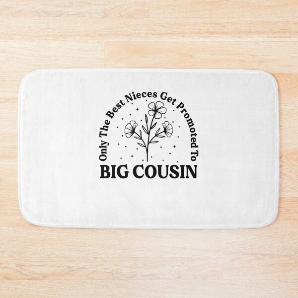 Item preview, Only the best Nieces Get Promoted To Big Cousin designed and sold by JoelFox165.