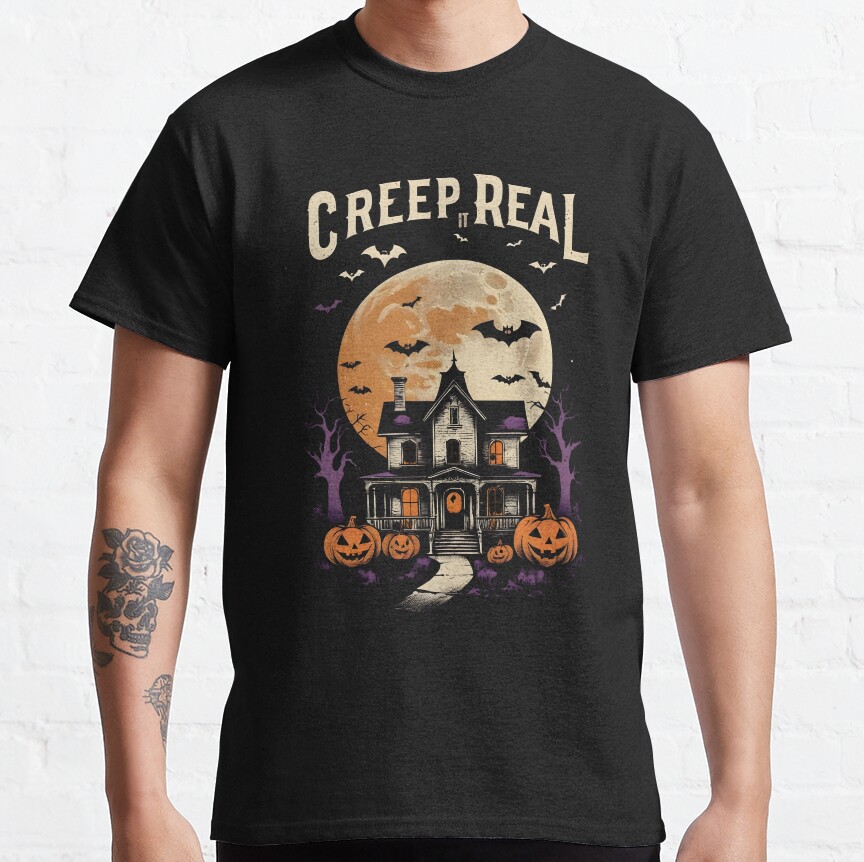 Creep It Real - Haunted House & Spooky Halloween Moon Design Classic T-Shirt Halloween 2025