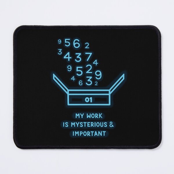 Item preview, Severance Scary Numbers: “My work is mysterious and important” designed and sold by Emdaydraws.