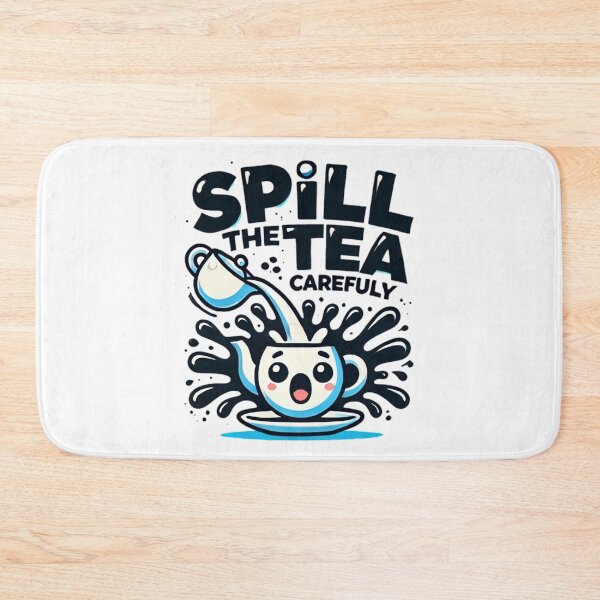 Item preview, Spill the tea designed and sold by B-M-Store.