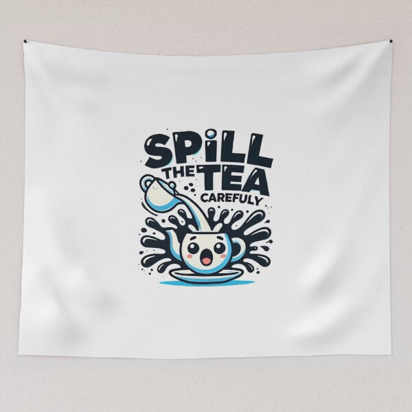 Item preview, Spill the tea designed and sold by B-M-Store.