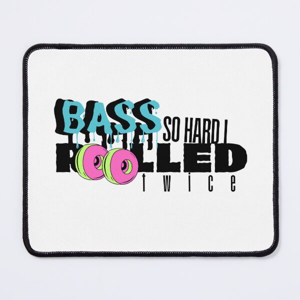 Item preview, Bass So Hard I Rolled Twice designed and sold by AZ-402Designs.