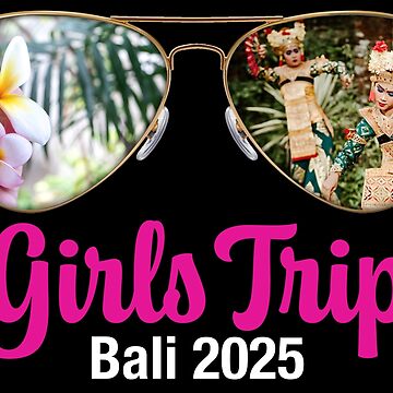 Artwork thumbnail, Bali Girls Trip 2025 by GlitterChimp