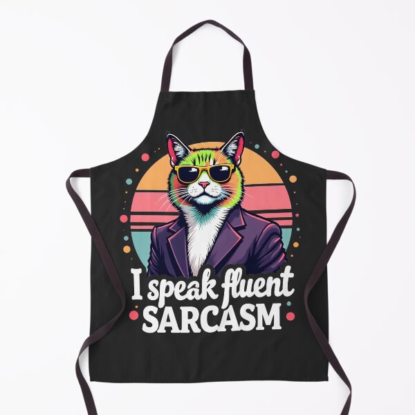Item preview, I Speak Fluent Sarcasm Cat Design designed and sold by FoxyJags.