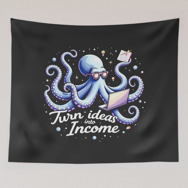 Item preview, Turn Ideas into Income Octopus Design designed and sold by FoxyJags.