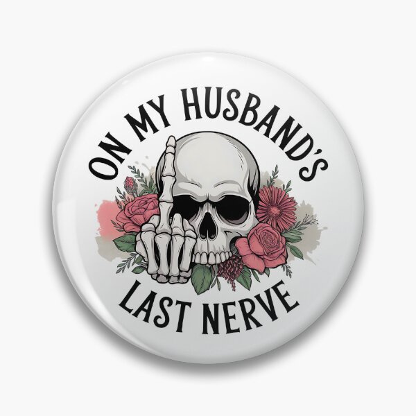 Item preview, On My Husband's Last Nerve designed and sold by TheCaptainM.