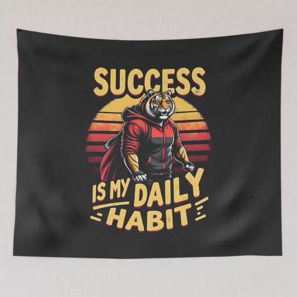 Item preview, Success Is My Daily Habit Tiger Design designed and sold by FoxyJags.