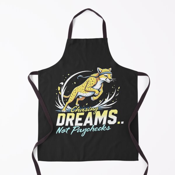 Item preview, Chasing Dreams Not Paychecks Design designed and sold by FoxyJags.