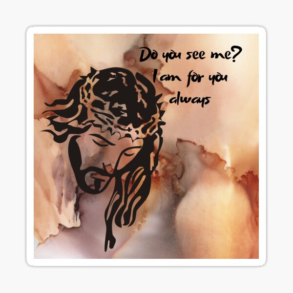 Item preview, Do you see me? I am for you, always designed and sold by Rose&Sara.