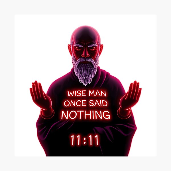 Item preview, A Wise Man Once Said Nothing -  Design designed and sold by Kia-Fashion.
