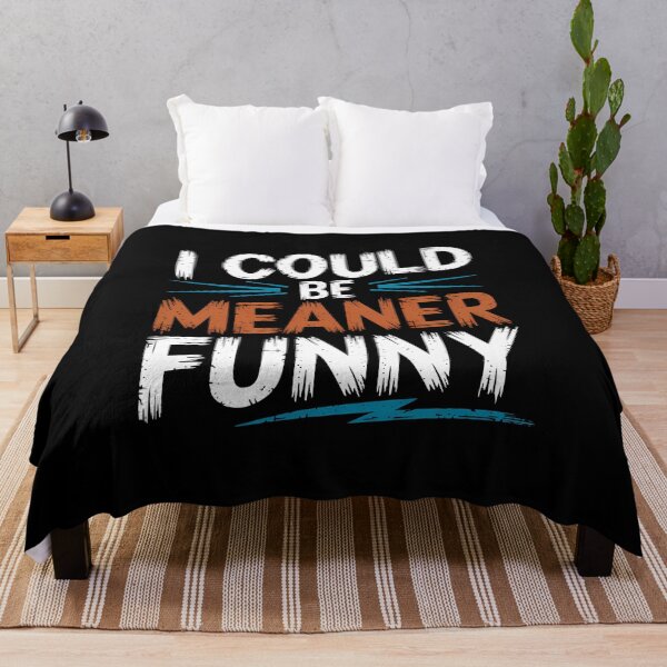 Item preview, I Could Be Meaner Funny - The perfect gift for those with a sharp tongue who love sarcasm, dark humor, and a bit of mischievous fun! designed and sold by ZyziowskyArt.