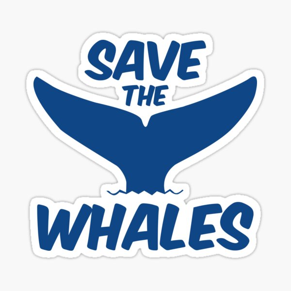 Save The Whales Sticker