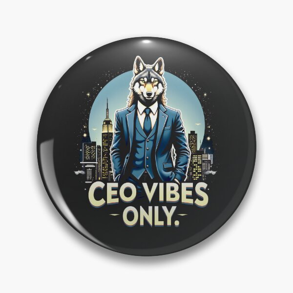 Item preview, CEO Vibes Only Wolf Design designed and sold by FoxyJags.