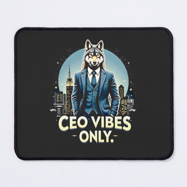 Item preview, CEO Vibes Only Wolf Design designed and sold by FoxyJags.