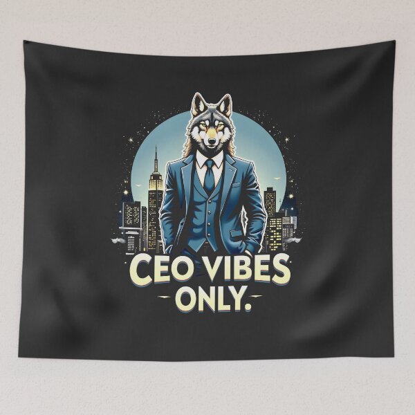Item preview, CEO Vibes Only Wolf Design designed and sold by FoxyJags.