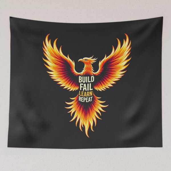 Item preview, Build Fail Learn Repeat Phoenix Design designed and sold by FoxyJags.