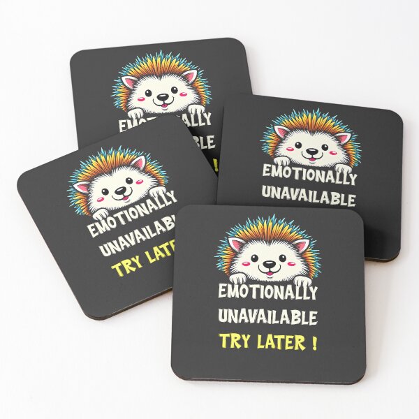 Item preview, Emotionally Unavailable Try Later Hedgehog Design designed and sold by FoxyJags.