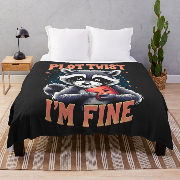 Item preview, Plot Twist I'm Fine Sad Raccoon Design designed and sold by FoxyJags.