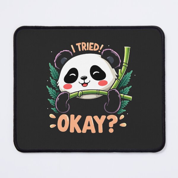 Item preview, I tried okay Cute Panda design designed and sold by FoxyJags.