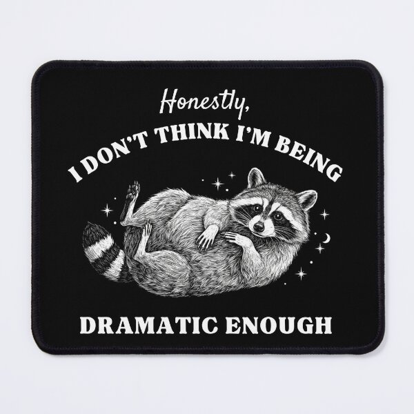 Item preview, Honestly I Don't Think I'm Being Dramatic Enough Funny Raccoon Graphic Retro Vintage Gift designed and sold by MotivaChic.