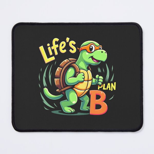 Item preview, Life's Plan B Turtle Design designed and sold by FoxyJags.