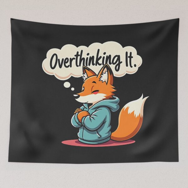 Item preview, Overthinking it Fox Design designed and sold by FoxyJags.