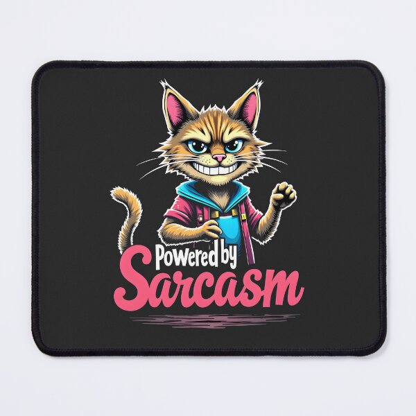 Item preview, Powered by Sarcasm Cat Meme Design designed and sold by FoxyJags.