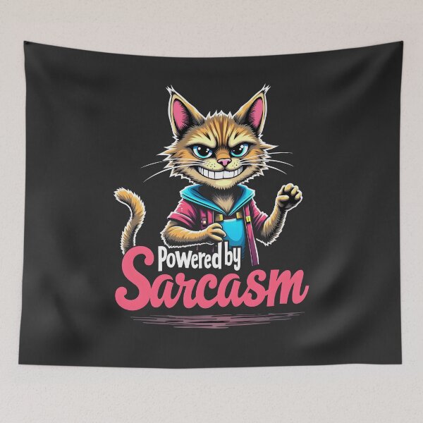 Item preview, Powered by Sarcasm Cat Meme Design designed and sold by FoxyJags.