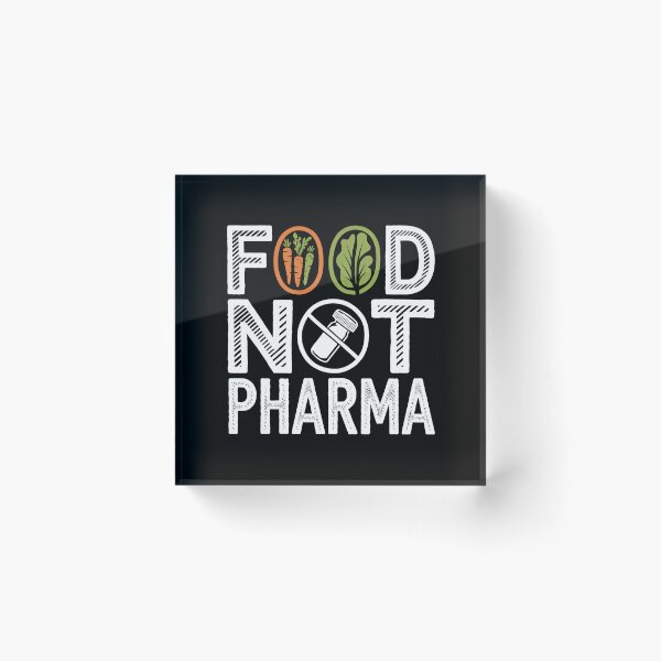 Item preview, Food Not Pharma - This gift is perfect for advocates of a healthy lifestyle and natural medicine. designed and sold by ZyziowskyArt.
