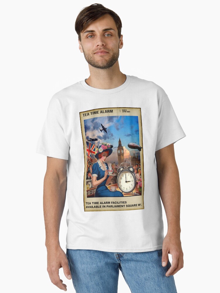 Thumbnail 1 of 7, Classic T-Shirt, WW2 Tea Time Alarm Poster designed and sold by bywhacky.