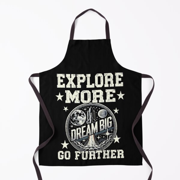 Item preview, EXPLORE MORE DREAM BIG GO FURTHER space exploration space travel space lover scientist sci-fi designed and sold by Jt41.