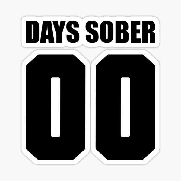 Item preview, Days Sober: 00 designed and sold by shitpostee.