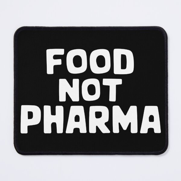 Item preview, Food Not Pharma - This gift is perfect for advocates of a healthy lifestyle and natural medicine. designed and sold by ZyziowskyArt.