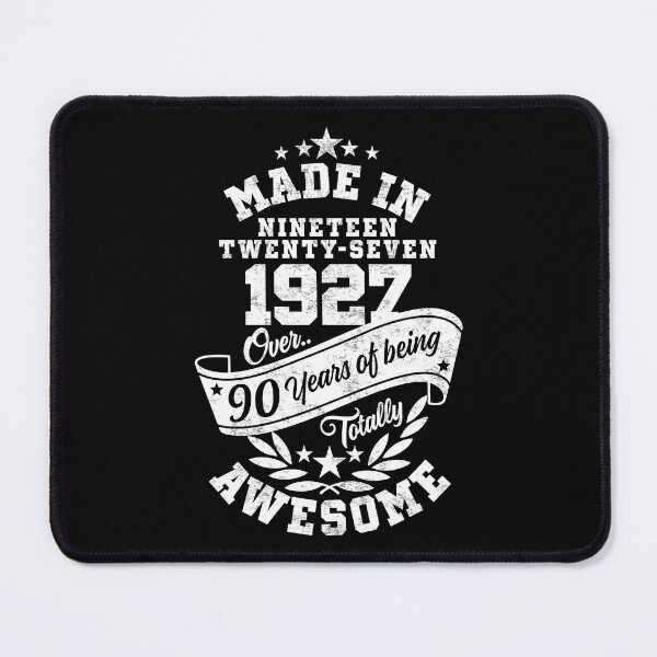 Item preview, Made in 1927 Over 90 Years Of Being Totally Awesome designed and sold by Candywrap Studio.
