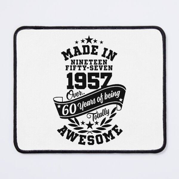Item preview, Made in 1957 Over 60 Years Of Being Totally Awesome Variant designed and sold by Candywrap Studio.