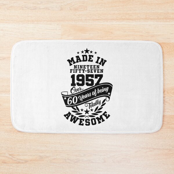 Item preview, Made in 1957 Over 60 Years Of Being Totally Awesome Variant designed and sold by Candywrap Studio.