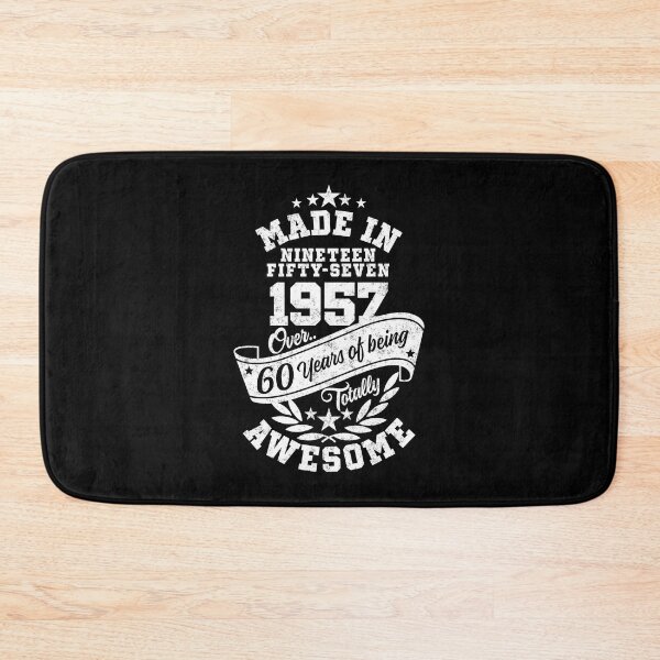 Item preview, Made in 1957 Over 60 Years Of Being Totally Awesome designed and sold by Candywrap Studio.