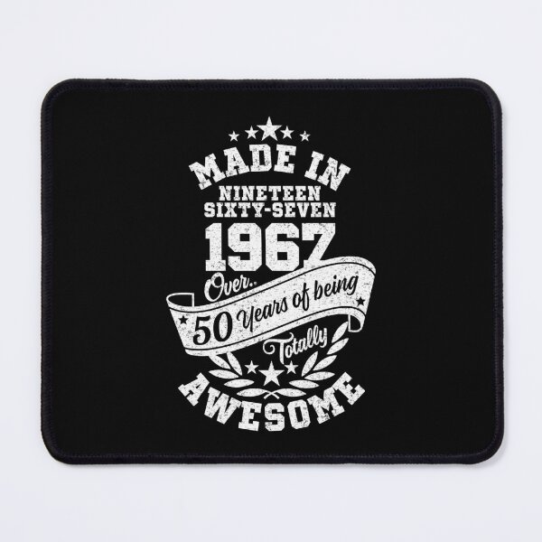 Item preview, Made in 1967 Over 50 Years Of Being Totally Awesome designed and sold by Candywrap Studio.