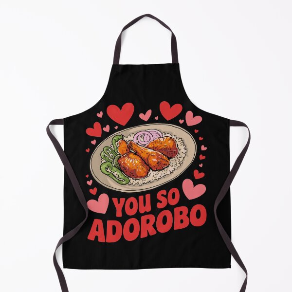 Item preview, You So Adorobo, For Adobo Lovers designed and sold by SubtleSplit.