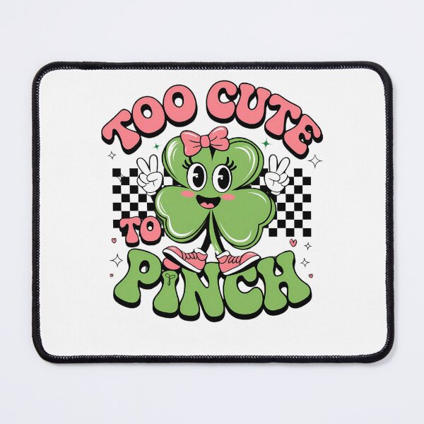 Item preview, Funny Too Cute to Pinch, Gift Four St Patreck's Day 2025 designed and sold by ArtByKatti.